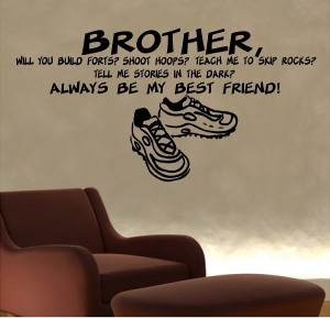 Quotes For Brothers