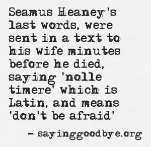 Seamus Quote #Tears #Death #Life