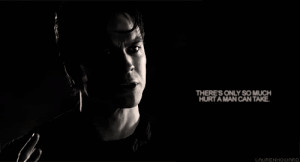 there's only so much hurt a man can take - damon-salvatore Fan Art