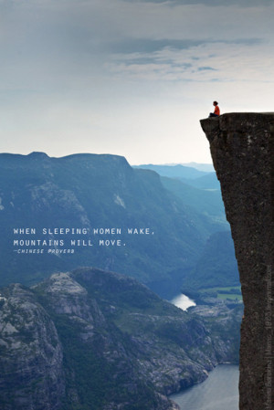 when sleeping women wake, chinese proverb on a ledge