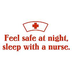 feel_safe_at_night_sleep_with_a_nurse_decal.jpg?height=250&width=250 ...