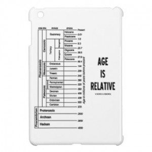 Age Is Relative (Geological Time Chart) iPad Mini Cover by ...