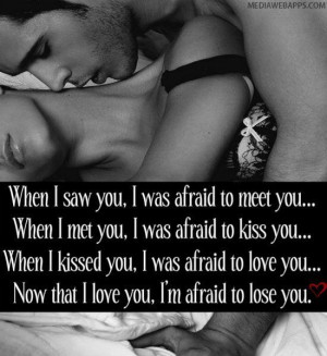 181390-I-m-Afraid-To-Lose-You.jpg
