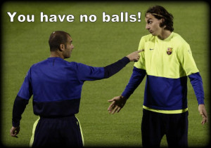 ... said one of his most famous quotes about the ex-Barcelona manager