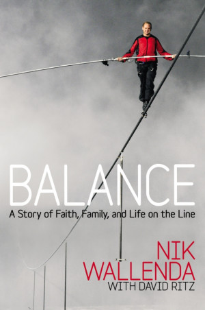 Christian High-Wire Artist Nik Wallenda Plans to Walk the Tight Rope ...