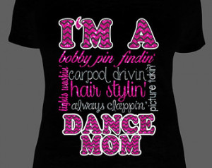Popular items for dance mom shirts