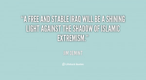 ... will be a shining light against the shadow of Islamic extremism