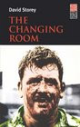 1998 - David Storey Plays the Changing Room / Cromwell / Life Class ...