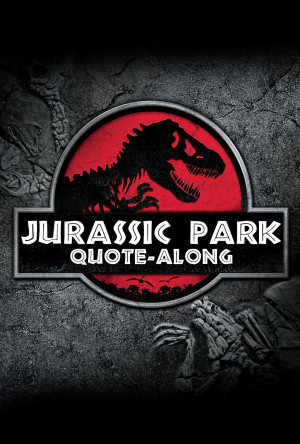 JURASSIC PARK Quote-Along