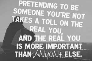 Pretending-to-be-someone-you-are-not-takes-a-toll-on-the-real-you-and ...