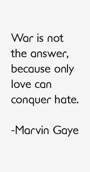 Marvin Gaye Quotes & Sayings