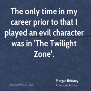 Morgan Brittany Quotes