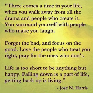 to be anything but happy falling down is a part of life getting back ...