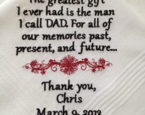 ... embroidered hankie gift from groom to his father on his wedding day