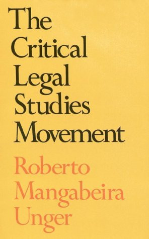Start by marking The Critical Legal Studies Movement as Want to