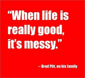 Brad pitt, quotes, sayings, on life, quote