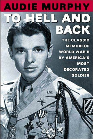 ... Audie Murphy. Most decorated soldier of WW2. The origional Audie