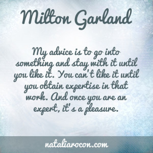 Motivational Quotes: Milton Garland