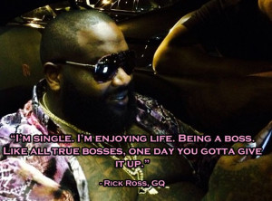 Rick Ross Funny Quotes