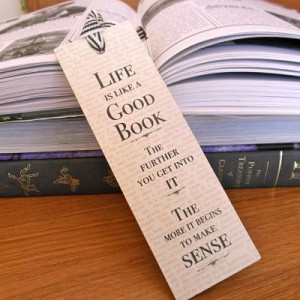 Life is like a Good Book Quotes