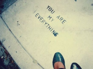 You are my everything quotes pictures 4
