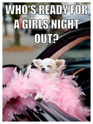 Girls night out best way to start the weekend friday TGIF