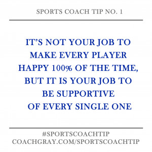 Coach Gray - Sports Coach Tip - No 1