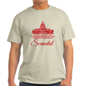 Scandal TV Show Quote Light T-Shirt