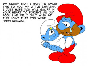 Papa Smurf Quotes
