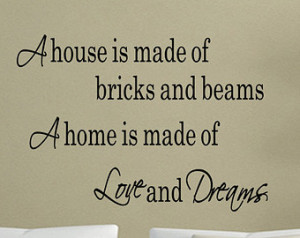 Home is made of Love And Dreams Wall Quotes Sayings Decal Sticker Wall ...