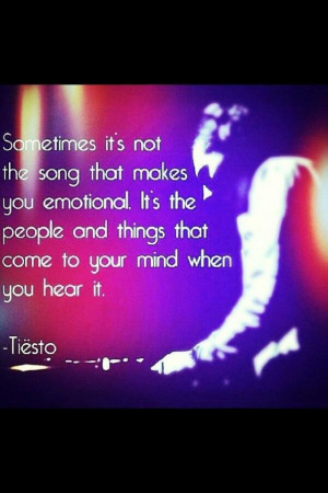 Tiesto : Dj Tiesto, Feelings Sound, Random Quotes, Music Is Life ...