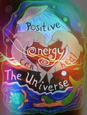 Positive energy can heal the universe
