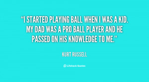 Playing Ball Quotes