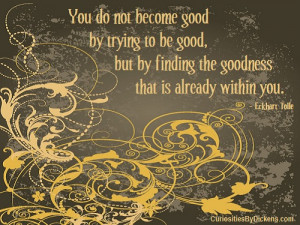 eckhart tolle quotes – goodness curiosities by dickens [500x375 ...