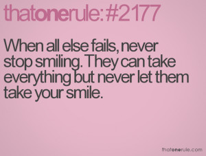 When all else fails smile 2