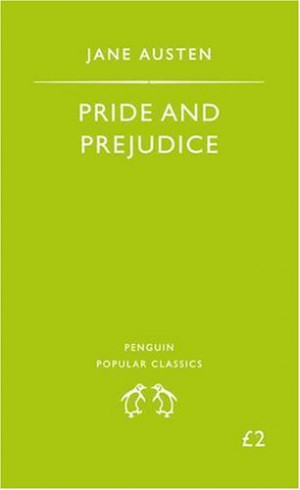 Pride and Prejudice (Penguin Popular Classics) - Jane Austen