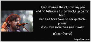 ... down to one quotable phrase if you love something give it away - Conor