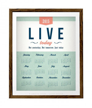 ... 2015 Quote print 2015 Calendar poster Inspirational quote poster