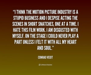 quote-Conrad-Veidt-i-think-the-motion-picture-industry-is-1-165476.png