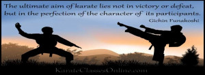 great quote from the founder of Shotokan Karate, Gichin funakoshi ...