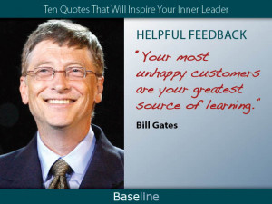 Bill Gates on helpful feedback.