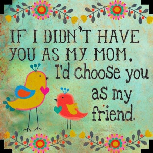 Mom quote: Famous Quotes, Mothers Day, Best Friends, Bears, Mom ...