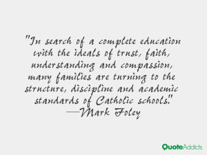... structure, discipline and academic standards of Catholic schools.. #