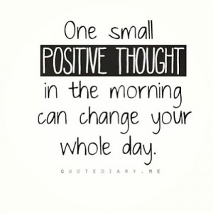 Positive thoughts ~