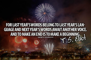 Quotes About New Year And New Beginnings Tumblr ~ Things Never Happen ...