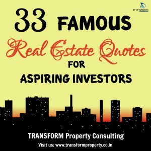 33 Famous Real Estate Quotes for Aspiring Investors