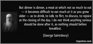 More George Saintsbury Quotes