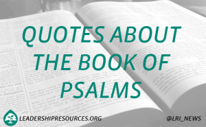 Blog Archive 25 Inspirational Quotes about the Book of Psalms | Psalms ...