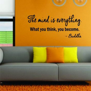 The Mind is Everything Buddha Quote Decal Sticker Wall Art Vinyl ...