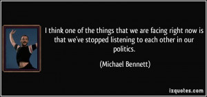 More Michael Bennett Quotes